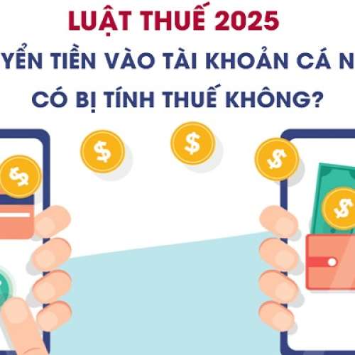 Trường hợp nào mà tiền vào tài khoản cá nhân mà không p...